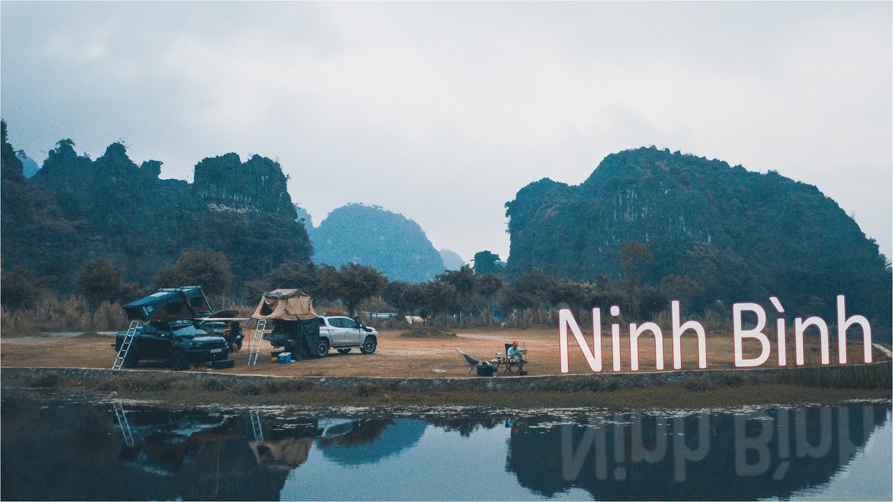 Về Cố Đô Hoa Lư - Tràng An, Ninh Bình cắm trại