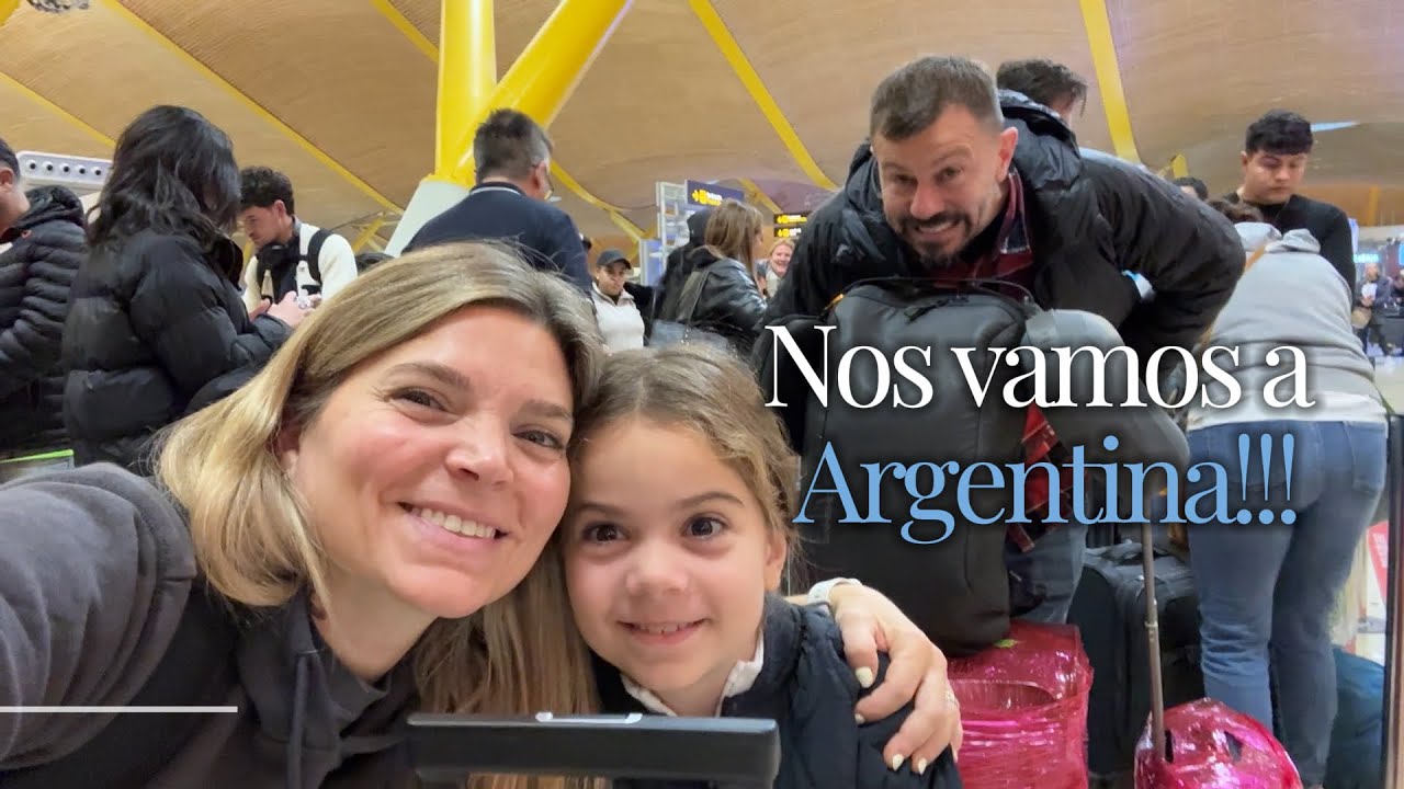 Vamos a Argentina después de 3 años 🇦🇷 | Argentinos viviendo en España