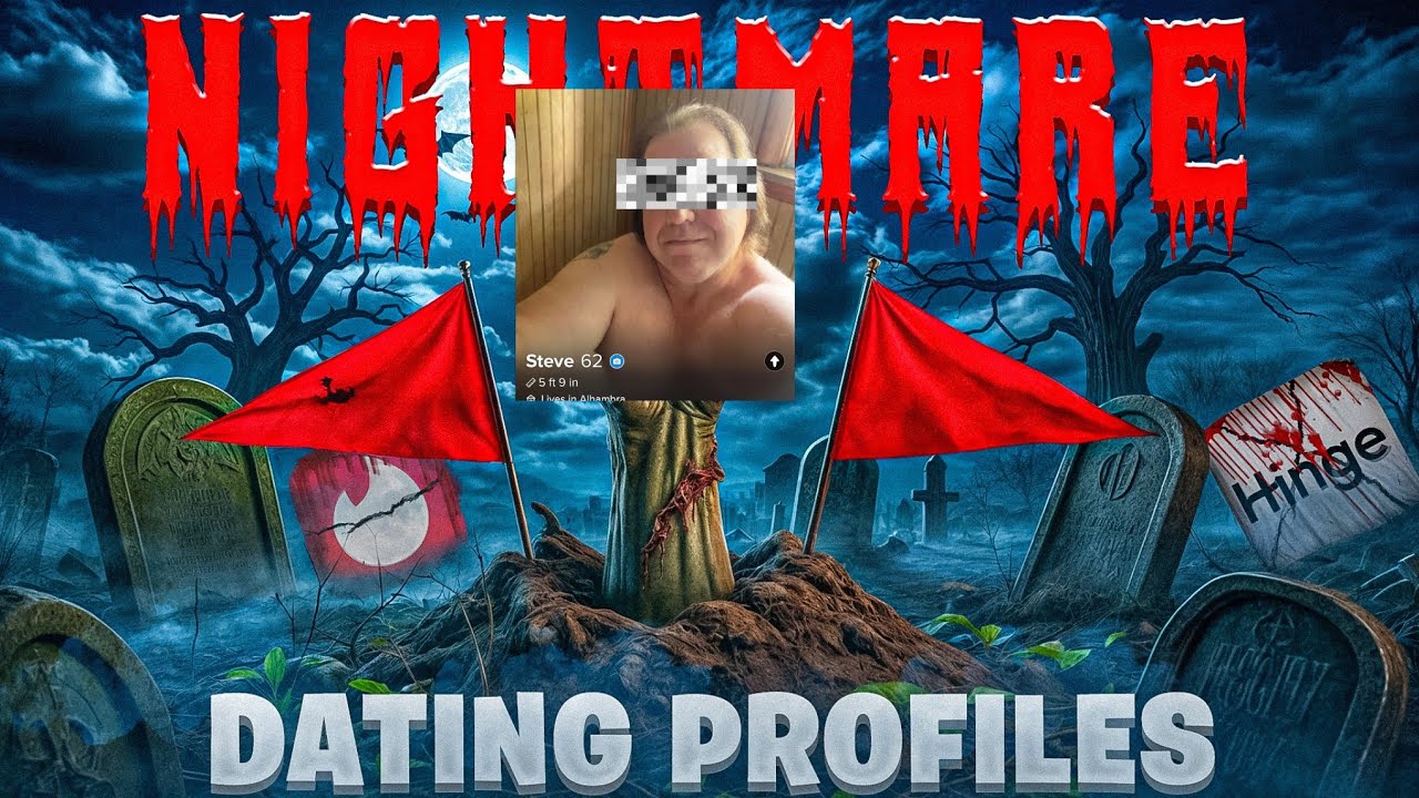 Nightmare Dating Profiles Video #146