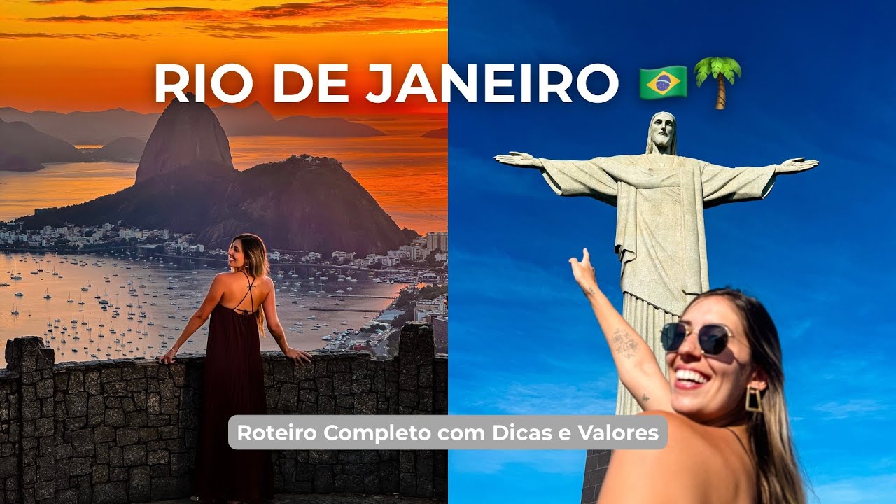 RIO DE JANEIRO | Passeios Imperdíveis, Valores, Onde se Hospedar, Onde Comer