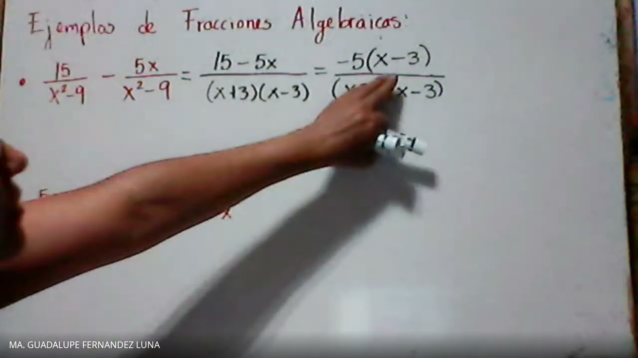 Fracciones algebraicas ejemplo parte 2