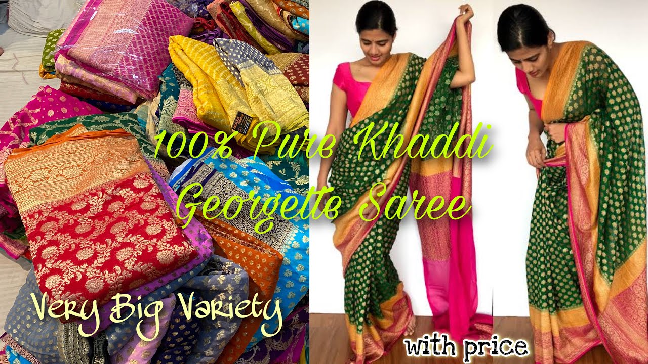 100% Pure Khaddi Georgette Sarees Wide Collection’s with price