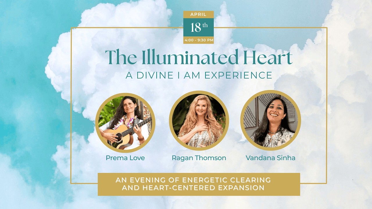 The Illuminated Heart - A Divine I AM Experience