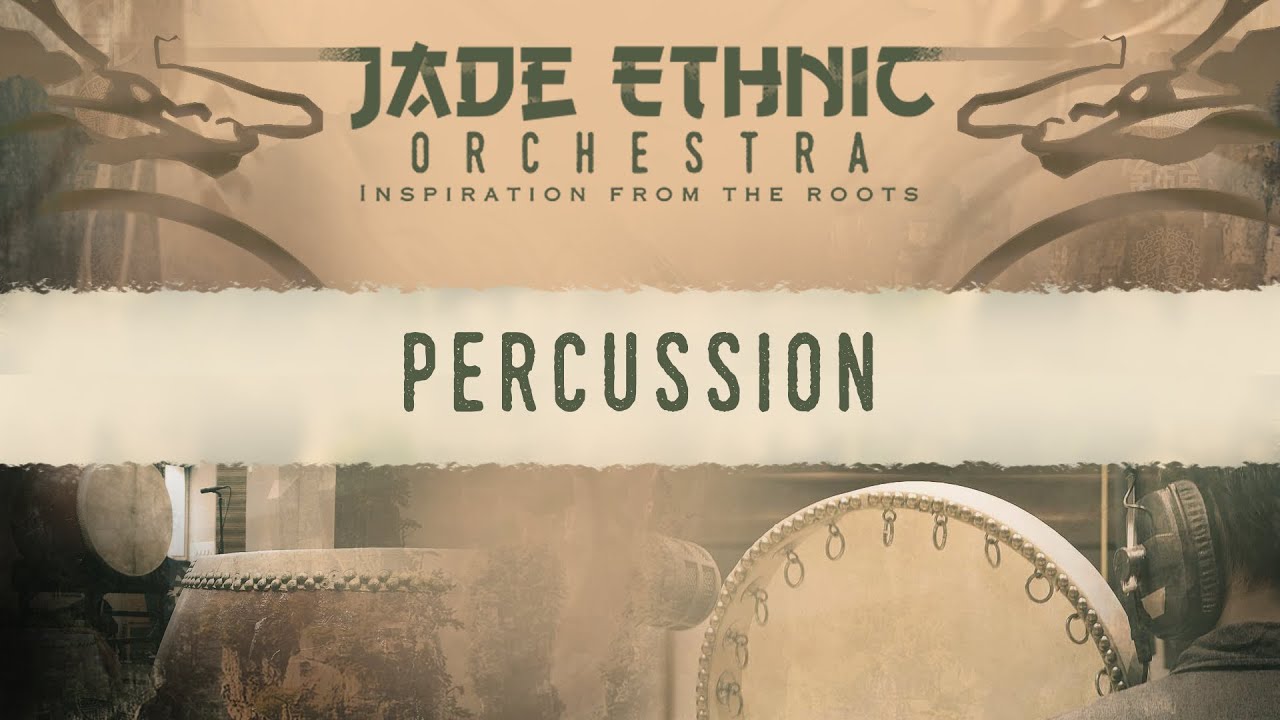 JADE Ethnic Orchestra - Walkthrough Video 1 : Percussion