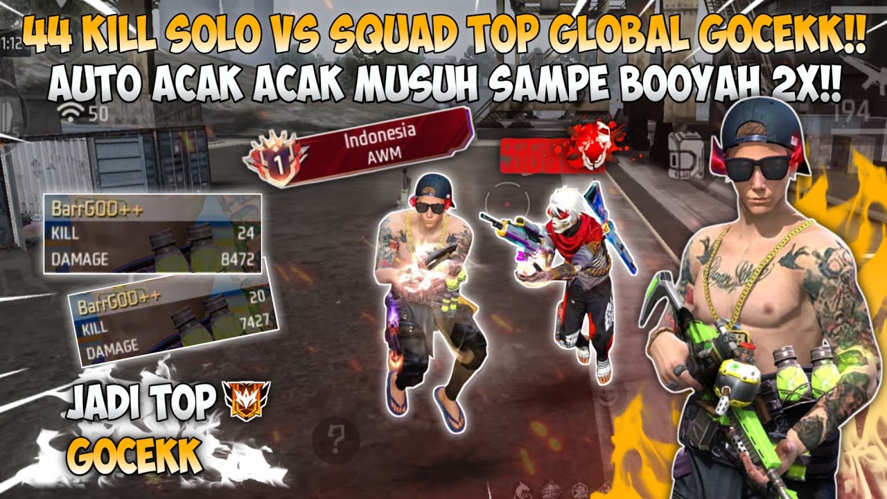 44 KILL SOLO VS SQUAD NYAMAR JADI TOP GLOBAL GOCEK!! AUTO ACAK ACAK MUSUH SAMPE BOOYAH 2X!!