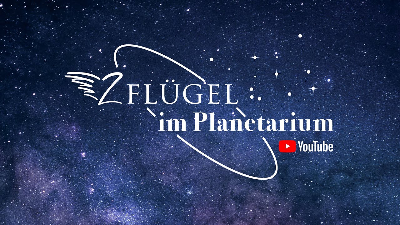 2Flügel im Planetarium • Einstimmung auf Weihnachten • Premiere!