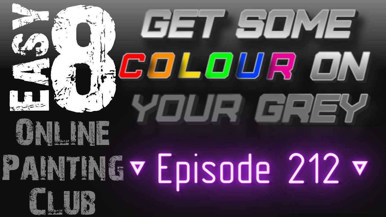 Live company for your hobby painting - Episode 212