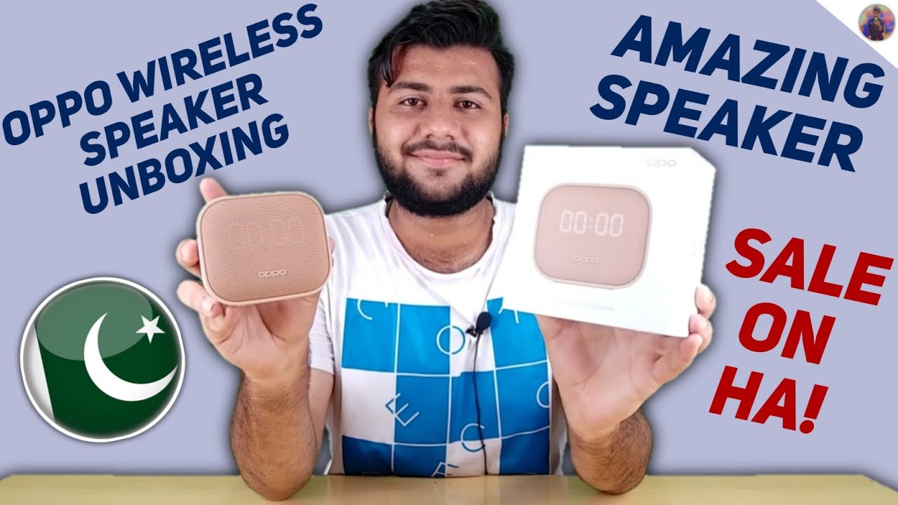 Oppo Wireless Speaker Unboxing | Flash Sale On Saamaan.pk 😍