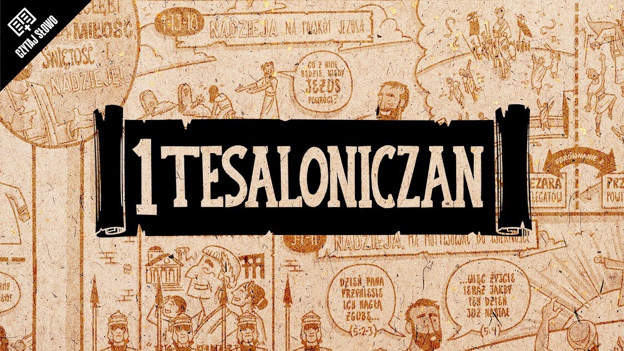 Omówienie: 1 List do Tesaloniczan