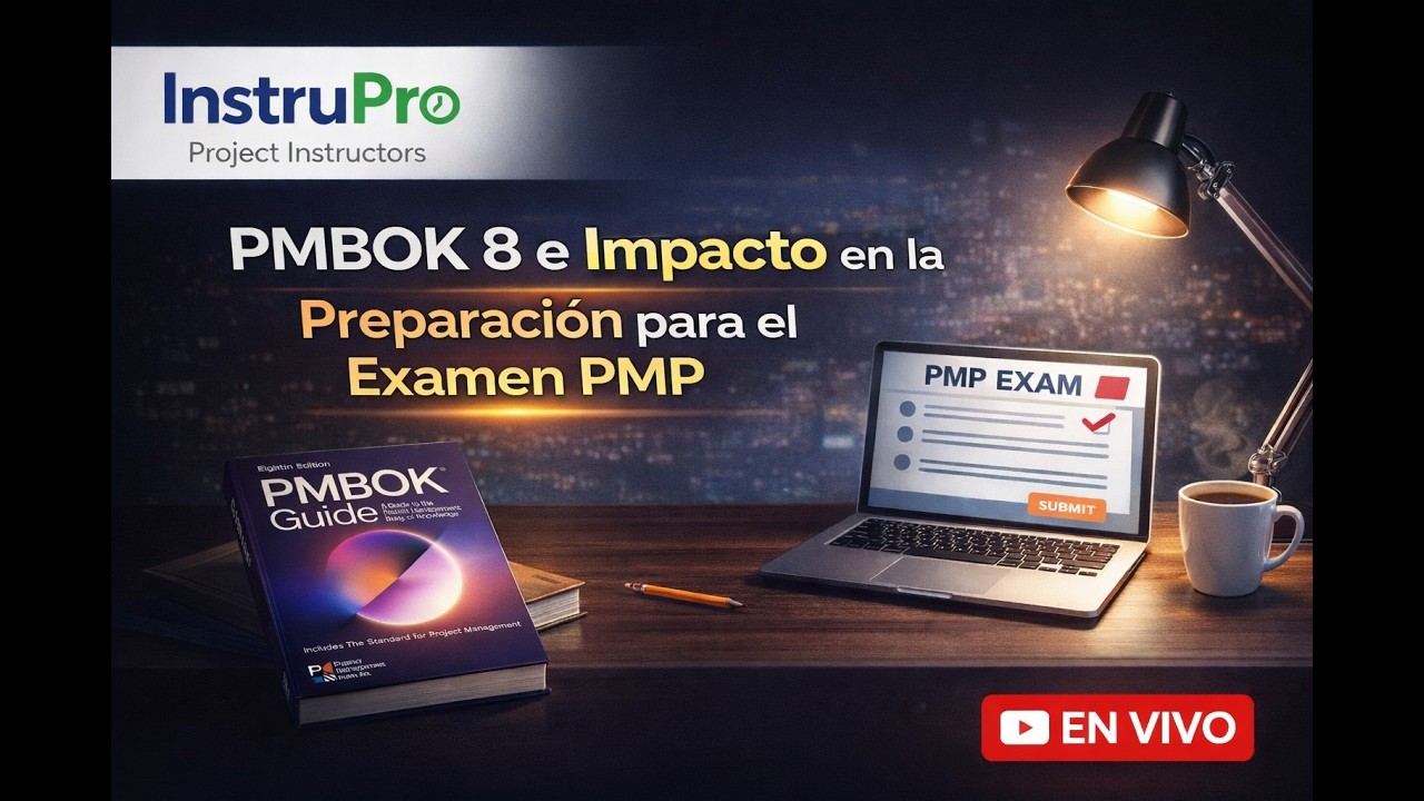 Webinar PMBOK 8 e Impacto en la Preparacion para el Examen PMP