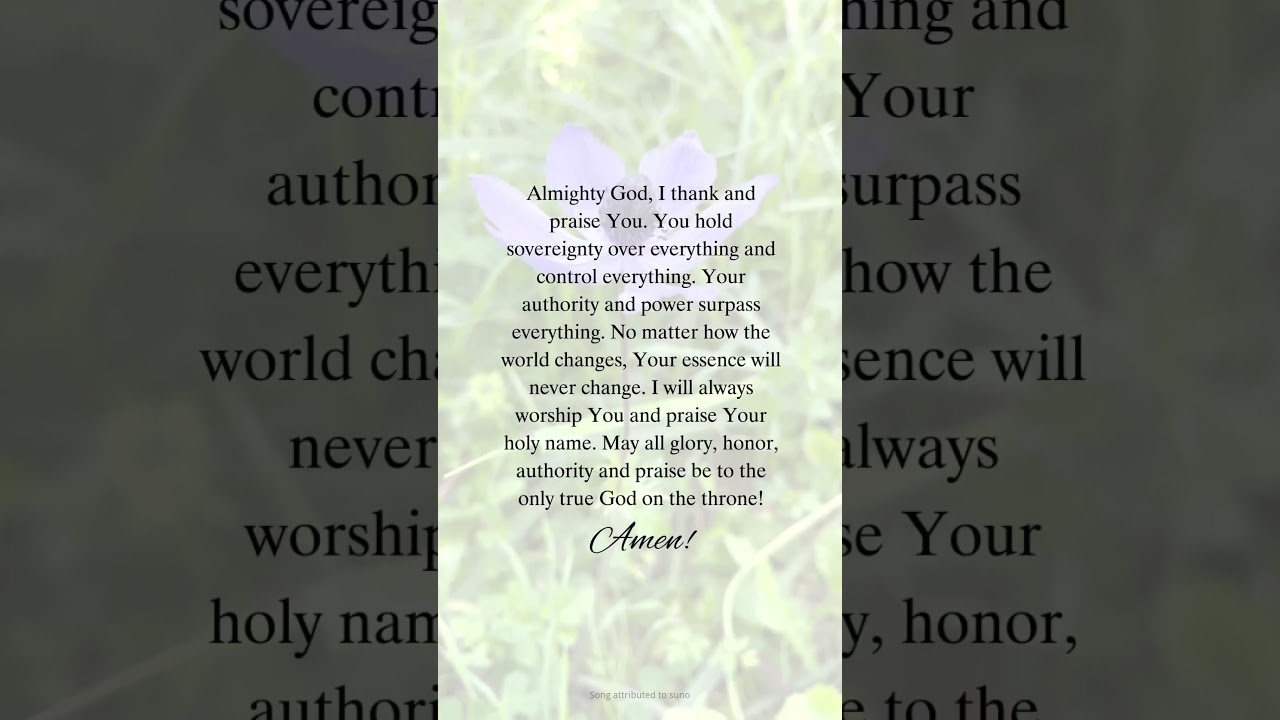Almighty God, I thank and praise You. #jesus #quotes #oration #devotional #motivation #love #prayers