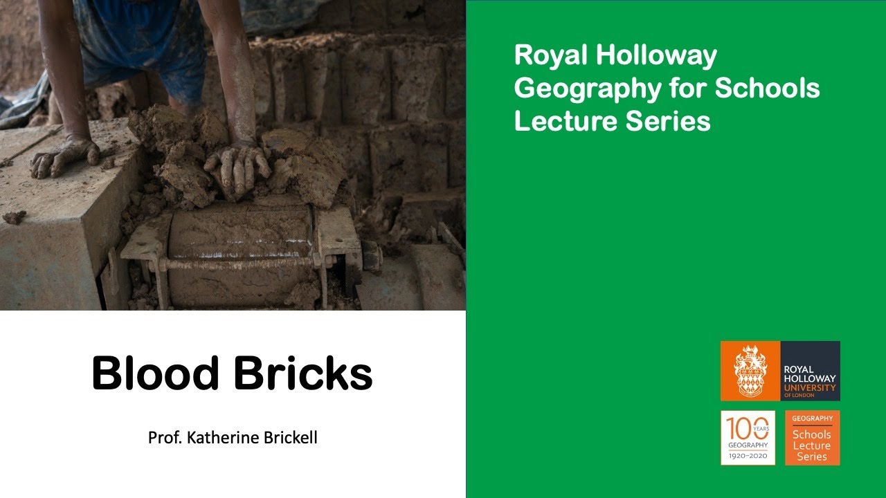 Climate impacts & urbanisation in Cambodia: Blood Bricks (LECTURE) with Prof. Katherine Brickell