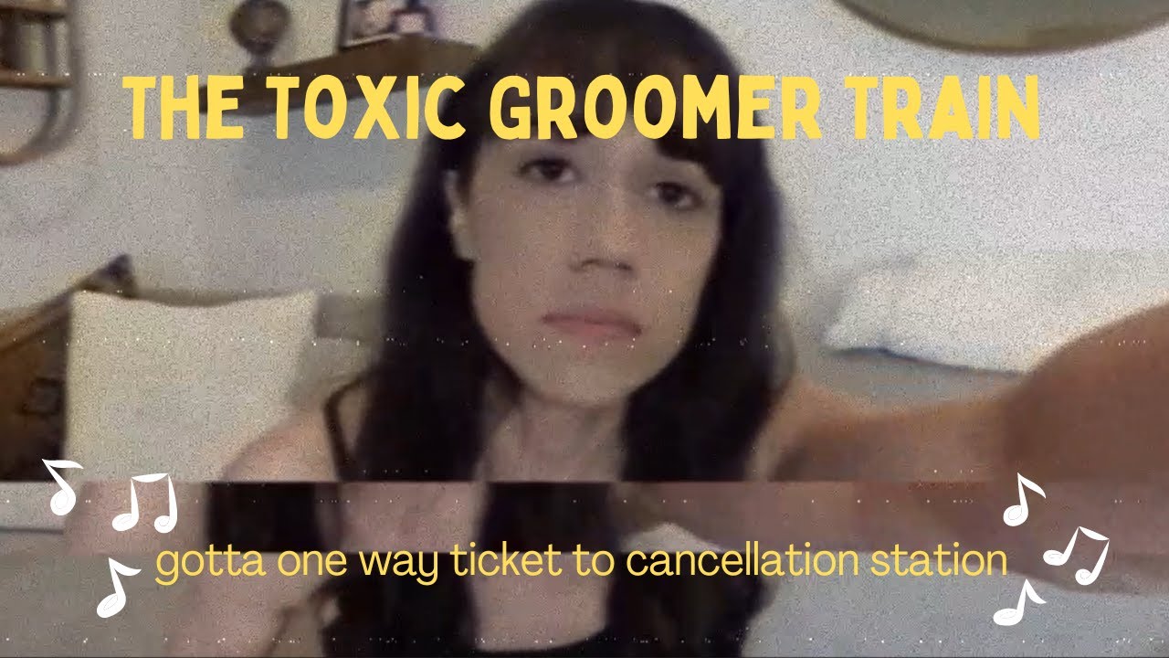hi. but honest | toxic groomer train