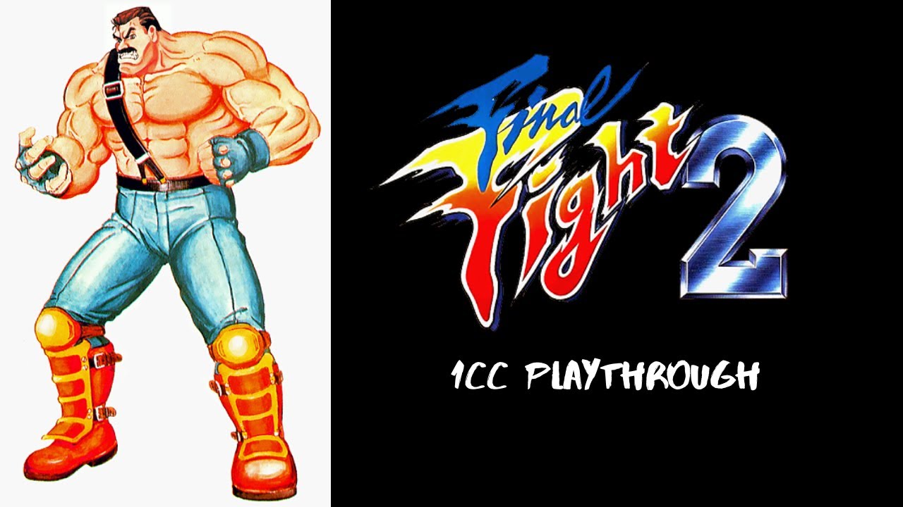 Final Fight 2 (SNES) - Haggar Playthrough 1CC