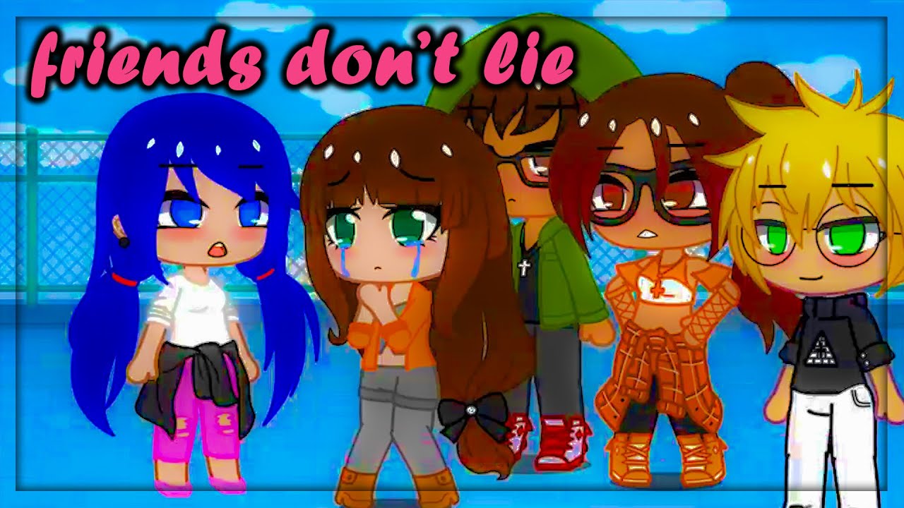 Top 7 Friends Don't Lie Meme || Gacha Life & Gacha Club