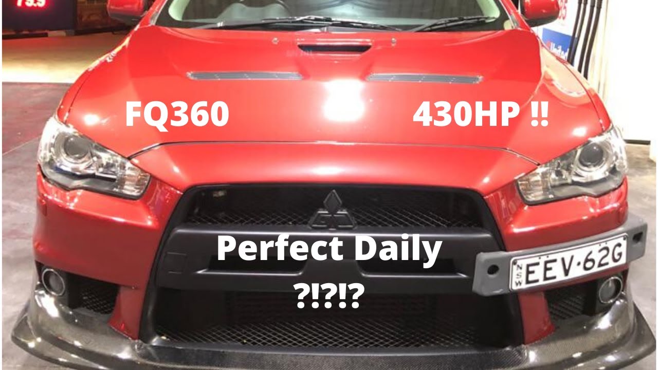 Mitsubishi Lancer Evolution X FQ360 - The Perfect Daily !?!?