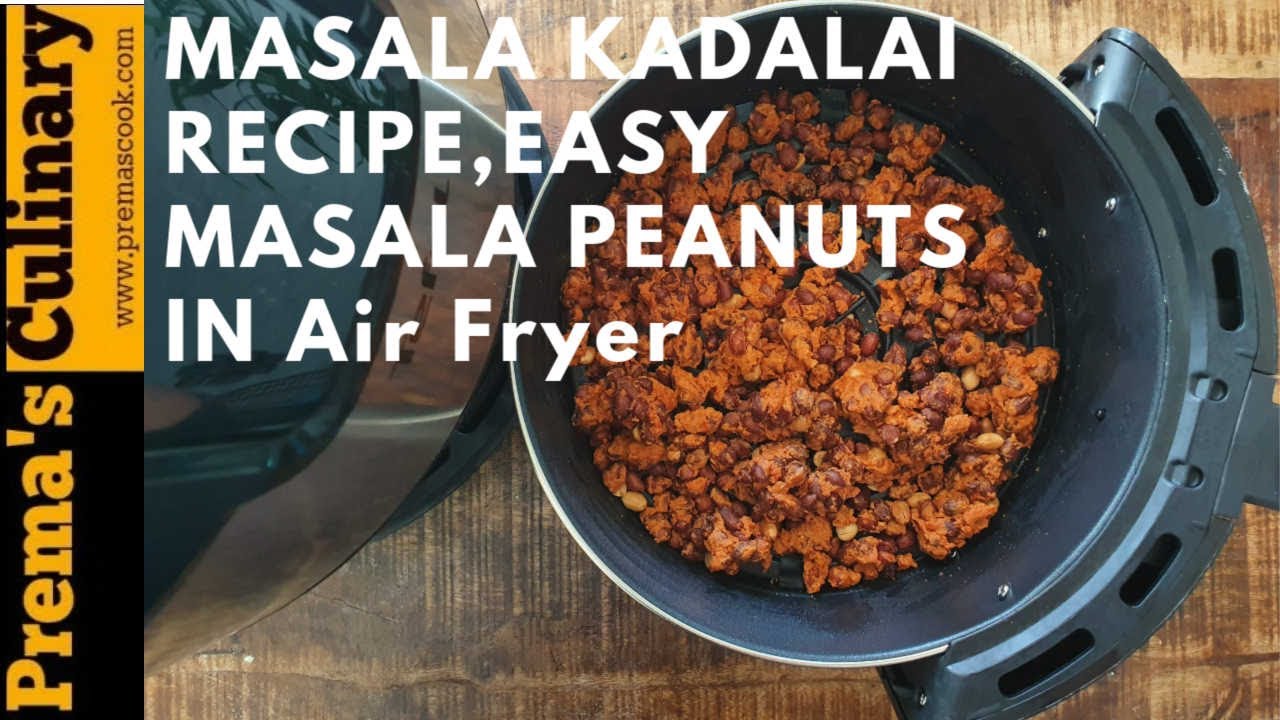 MASALA KADALAI RECIPE, EASY MASALA PEANUTS IN Fryer ( Air Fryer Indian Recipes)