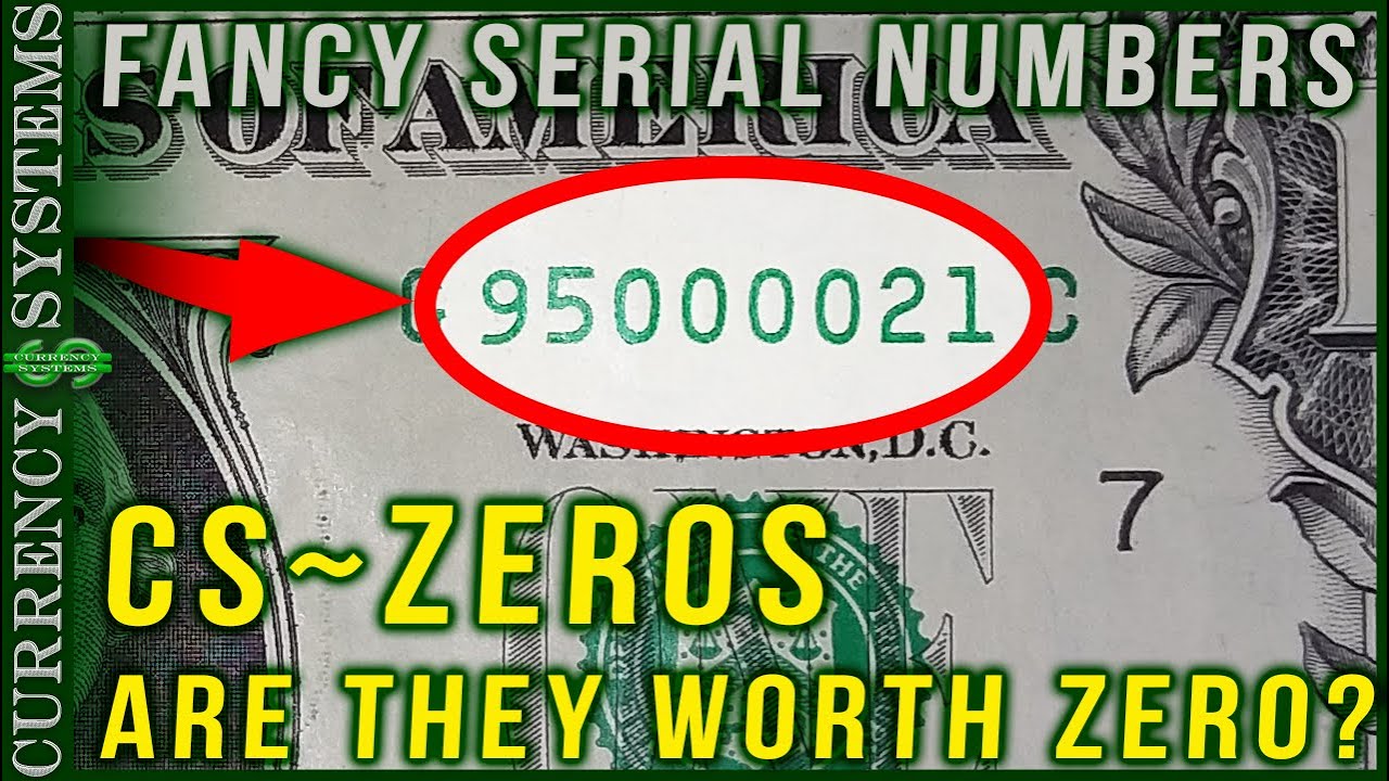 CS~Zeros and Values and everything Fancy Serial Number related.