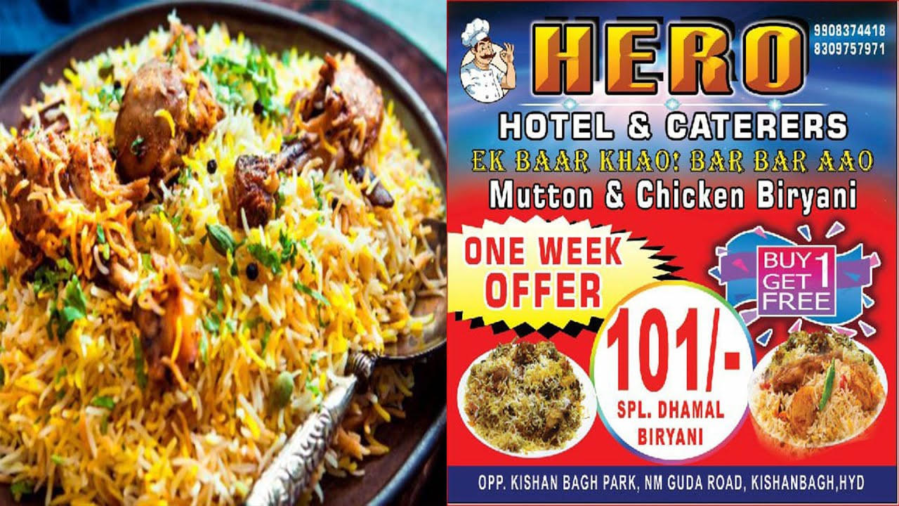 OFFER OFFER OFFER BUY 1 GET 1 FREE MUTTON & CHICKEN BIRYANI Rs. 101/- ONLY AT HERO HOTEL & CATERERS.
