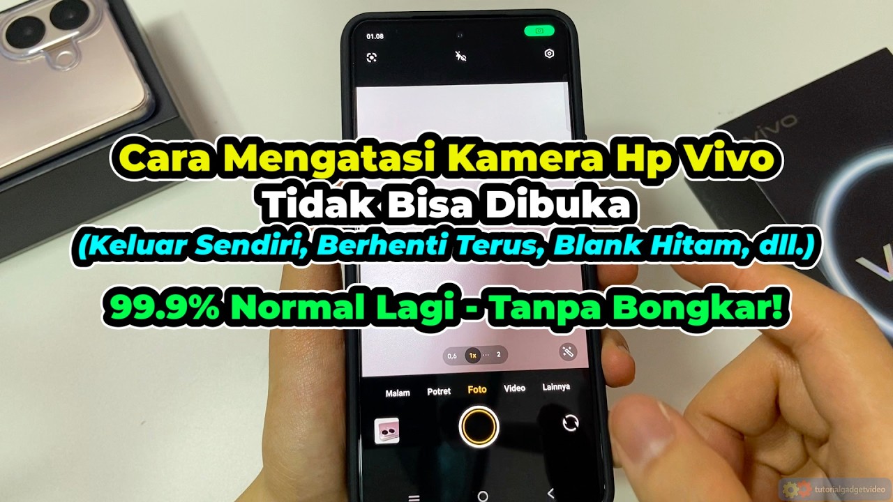 Cara Mengatasi Kamera Hp Vivo Tidak Bisa Dibuka atau Berfungsi (Semua Model) - TERBARU!