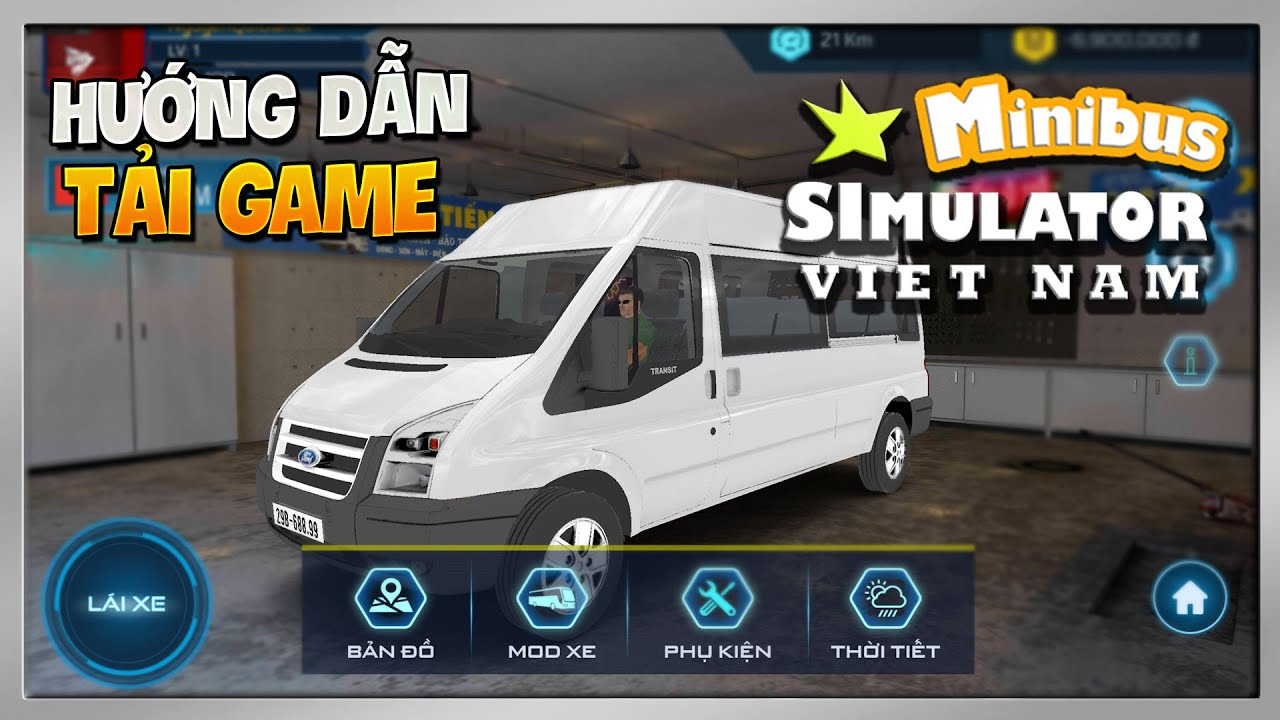 Hướng Dẫn Cách Cài Đặt Minibus Simulator Vietnam & Chi Tiết Cách Chơi