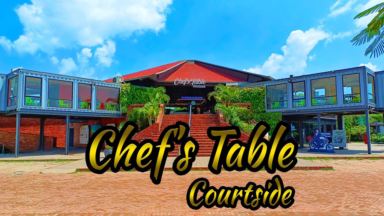 Chef's Table Courtside 4K 60fps | শেফ'স টেবিল কোর্টসাইড | Pappu The Travel Guy