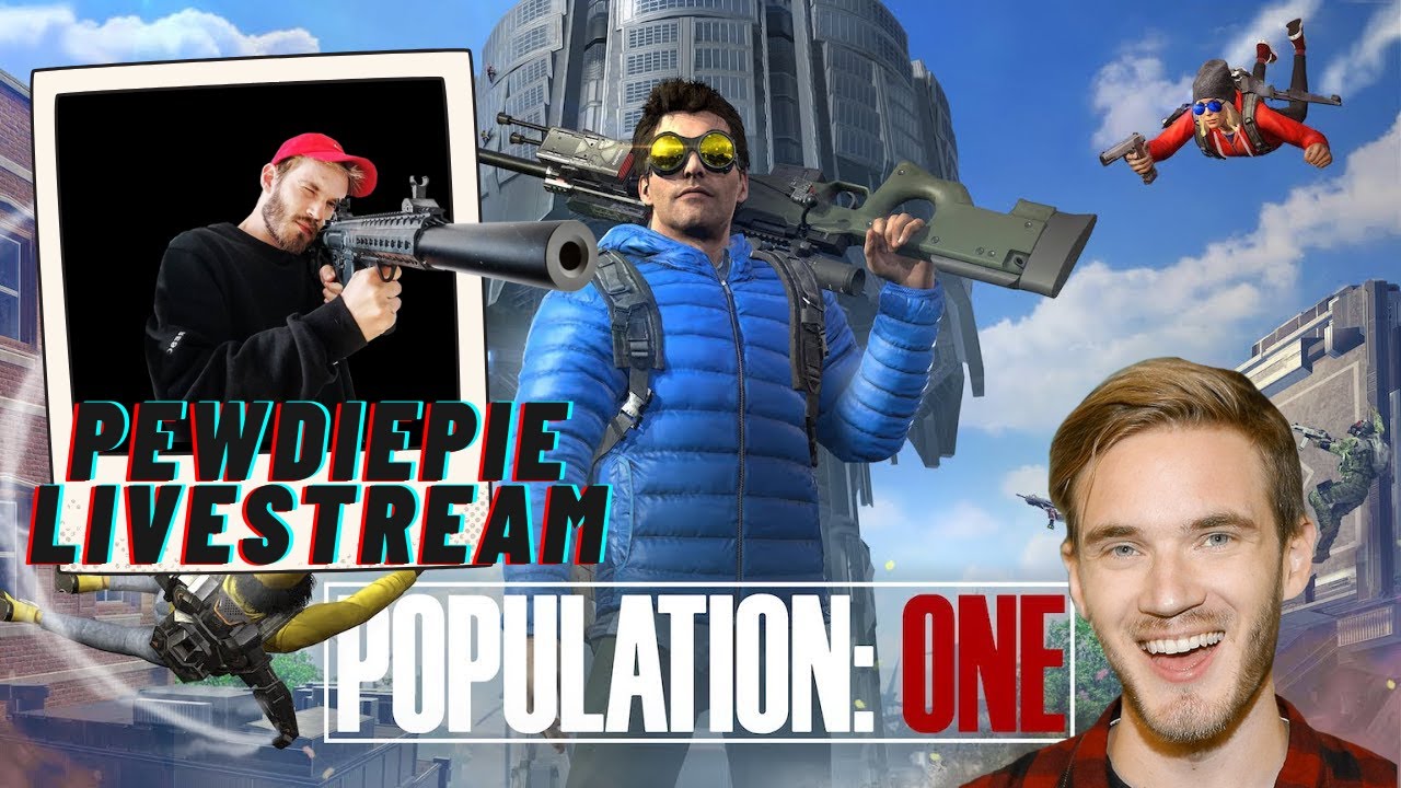 Pewdiepie's Livestream | Population: One With Friends and Random [Full Live Stream]
