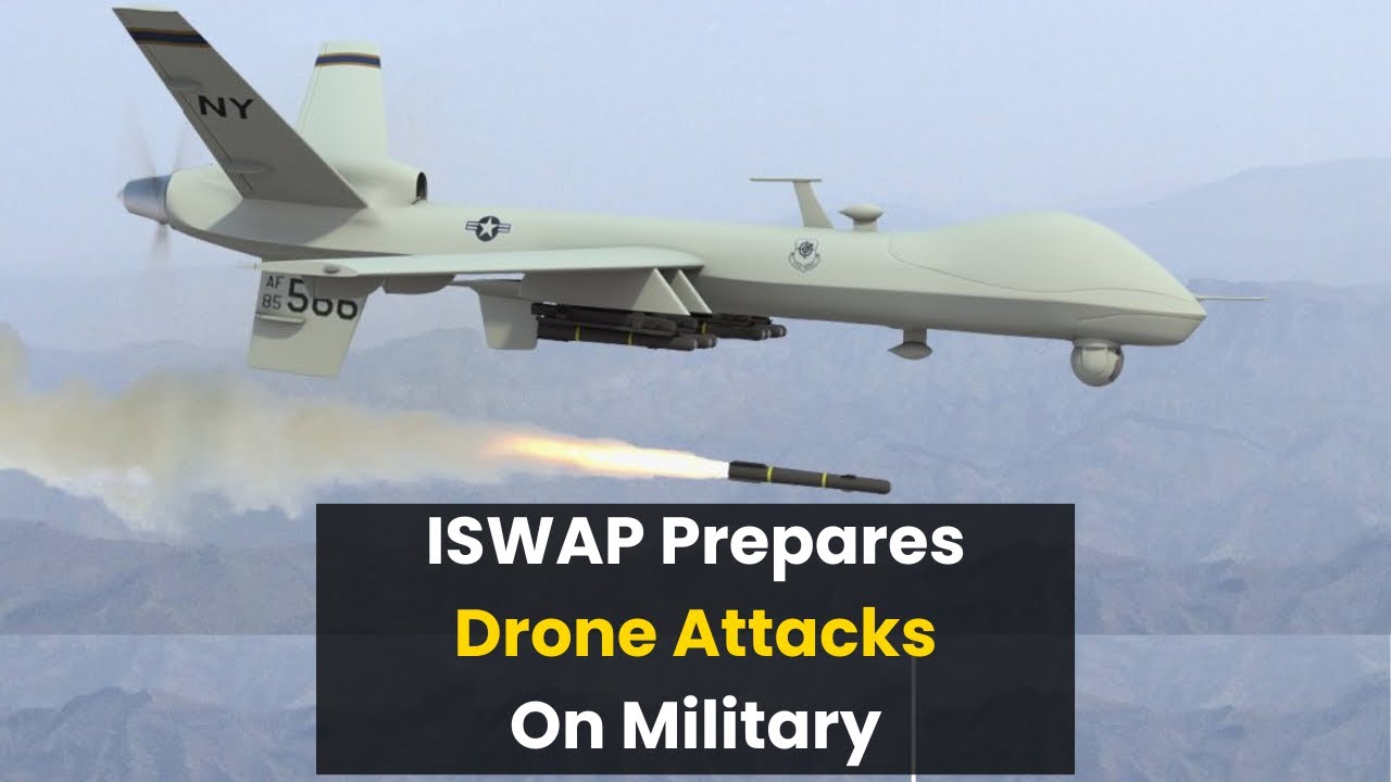 ISWAP’s New Weapon: High-Tech Drones Target Troops In Borno, Yobe