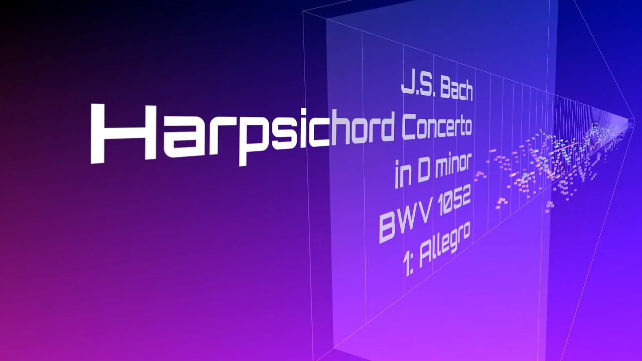 J.S. Bach - Harpsichord Concerto in D Minor BWV 1052 - 01: Allegro (Synthesized)