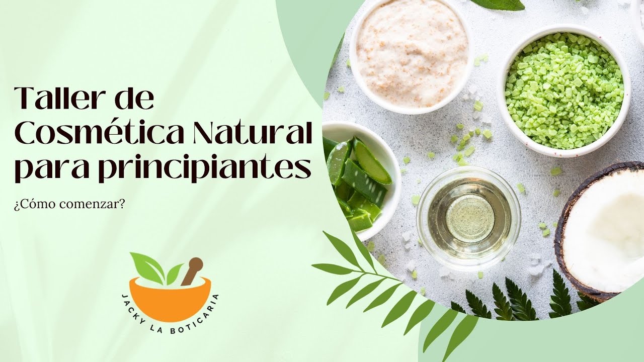 Taller Cosmética Natural para Principiantes I Herramientas de Inicio