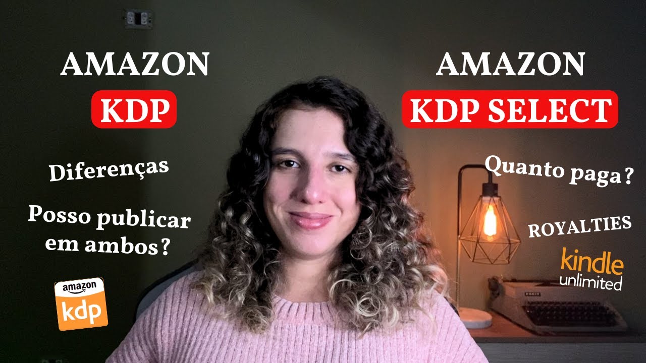 AMAZON KDP x AMAZON KDP SELECT: tire TODAS as suas dúvidas!