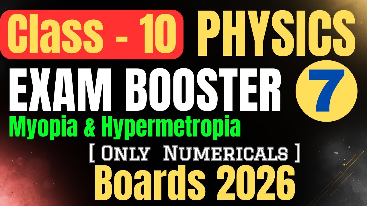 Myopia & Hypermetropia Numericals Made Easy 😍 | Exam Booster | Class 10 CBSE