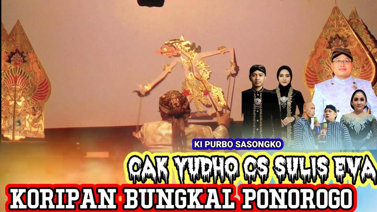 KI PURBO SASONGKO BT SULIS EVA CAK YUDHO CS KORIPAN BUNGKAL PONOROGO NGUDOH MANTU 