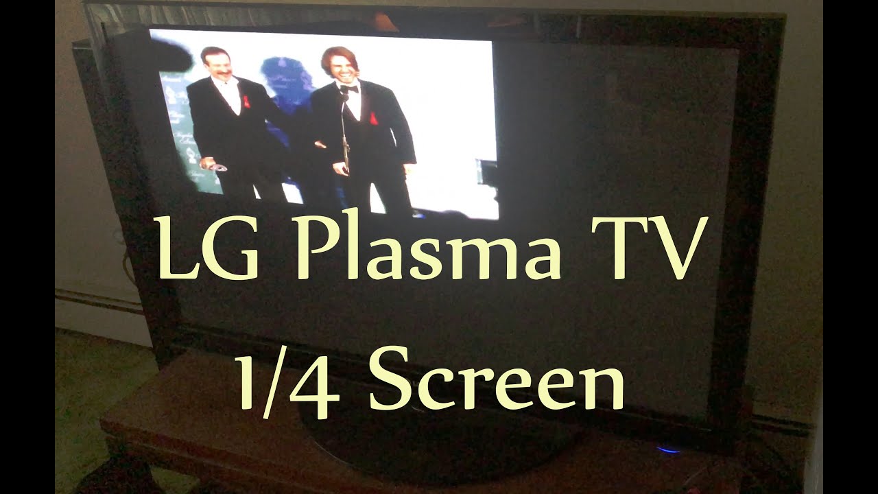 LG plasma TV REPAIR 1/4 screen showing. 50pq30