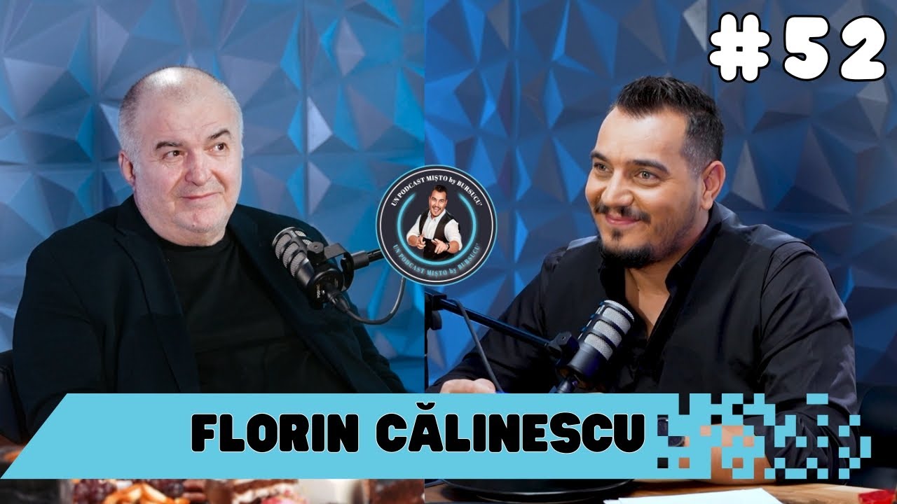 un PODCAST mișto - FLORIN CĂLINESCU - “La 69” mai TÂNĂR ca NICIODATĂ