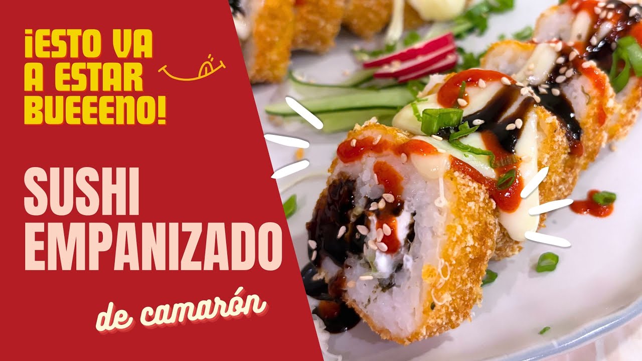 Cómo hacer sushi empanizado en casa (receta fácil) | Esto Va A Estar Bueno