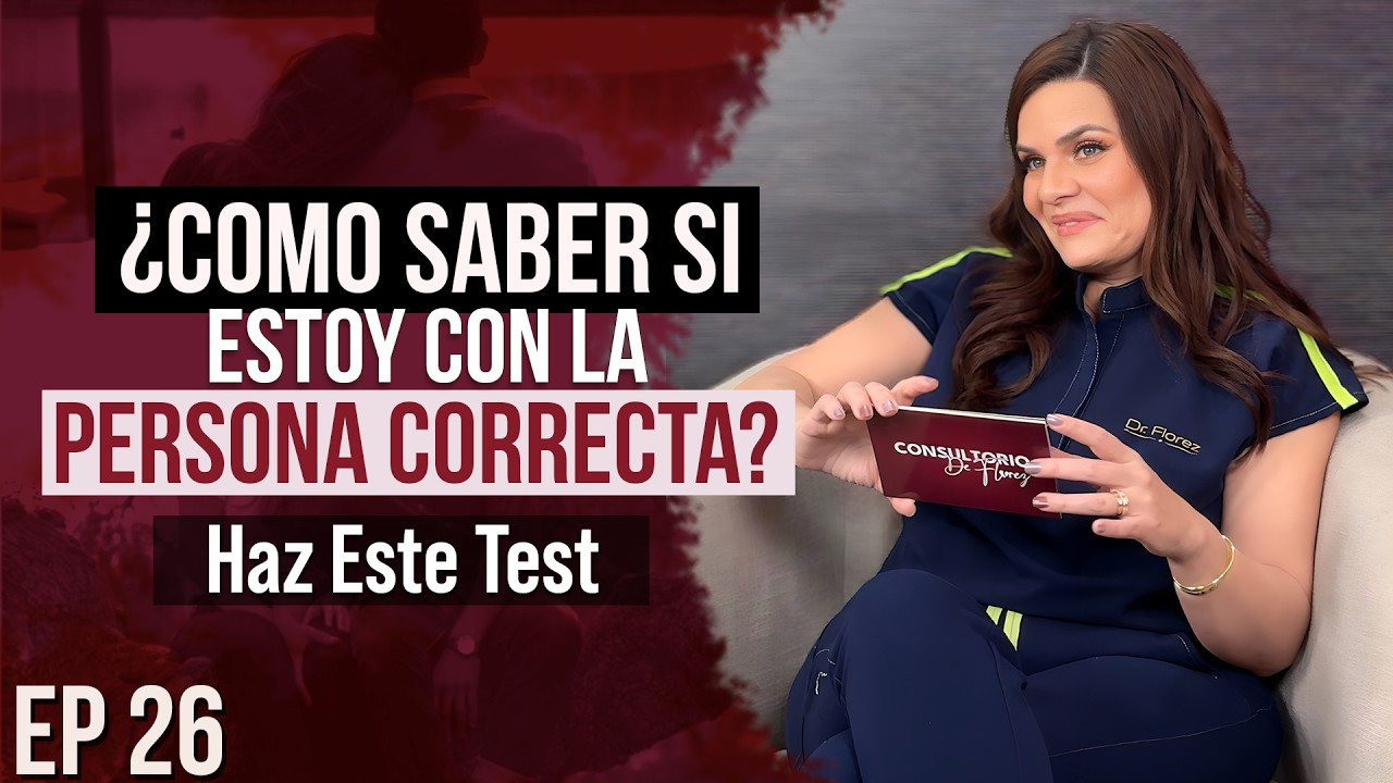 ¿Cómo saber si tu pareja es la persona indicada? Test Psicológico | Ep. 26