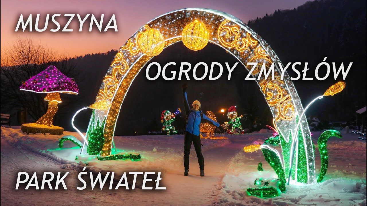 MUSZYNA: Ogrody Sensoryczne - Park Świateł 2025