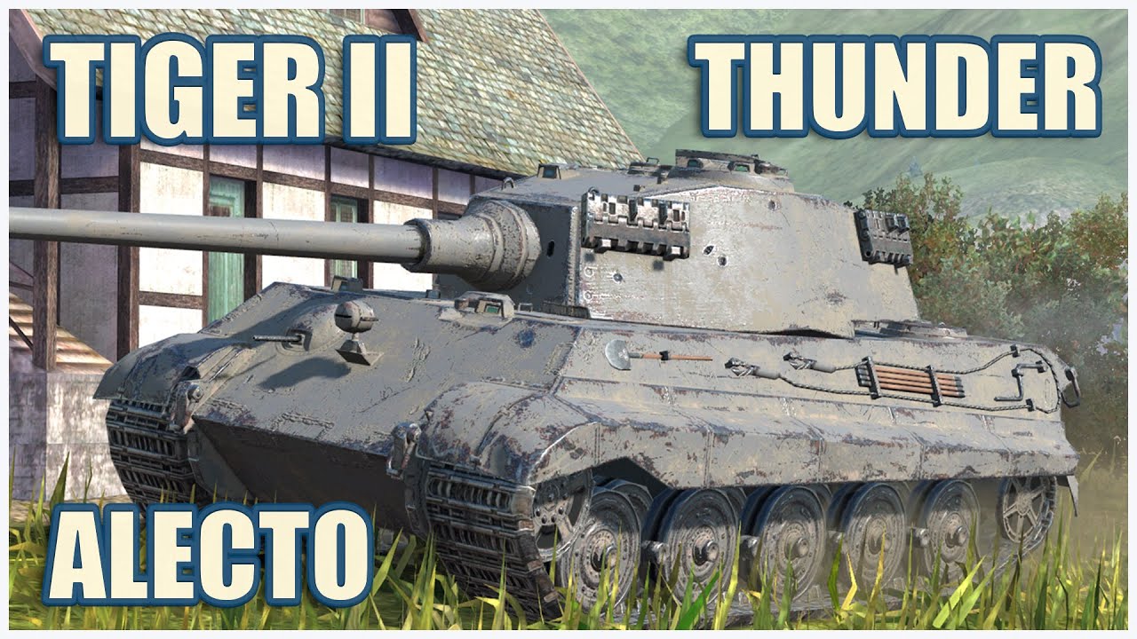 Tiger II, Гром & Alecto • WoT Blitz Gameplay