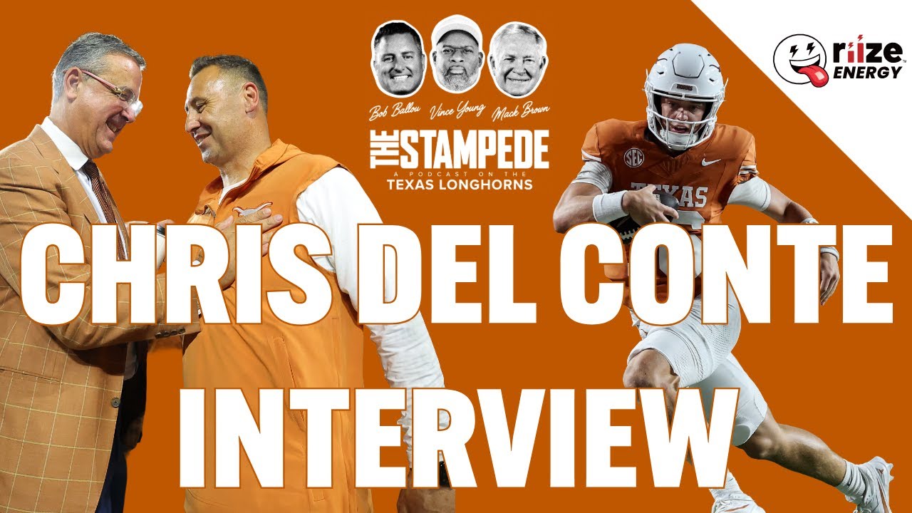 Texas AD Chris Del Conte Joins the Show & Did the Longhorns Get Their Swagger Back?