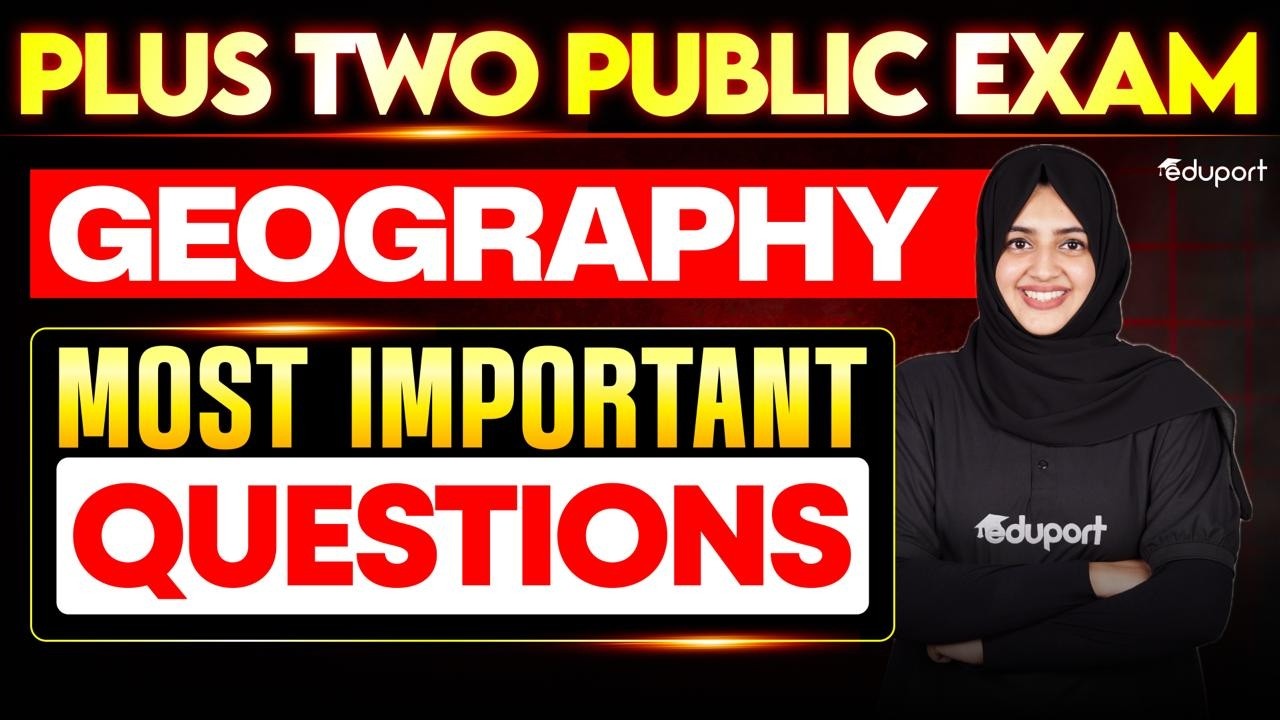 Plus Two Geography most important questions Eduport Plus Two