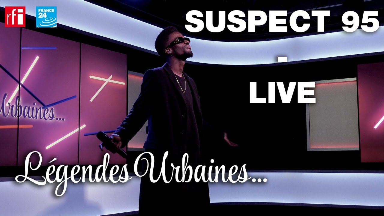 Légendes Urbaines : Suspect 95 - C'est dans télé (Live)