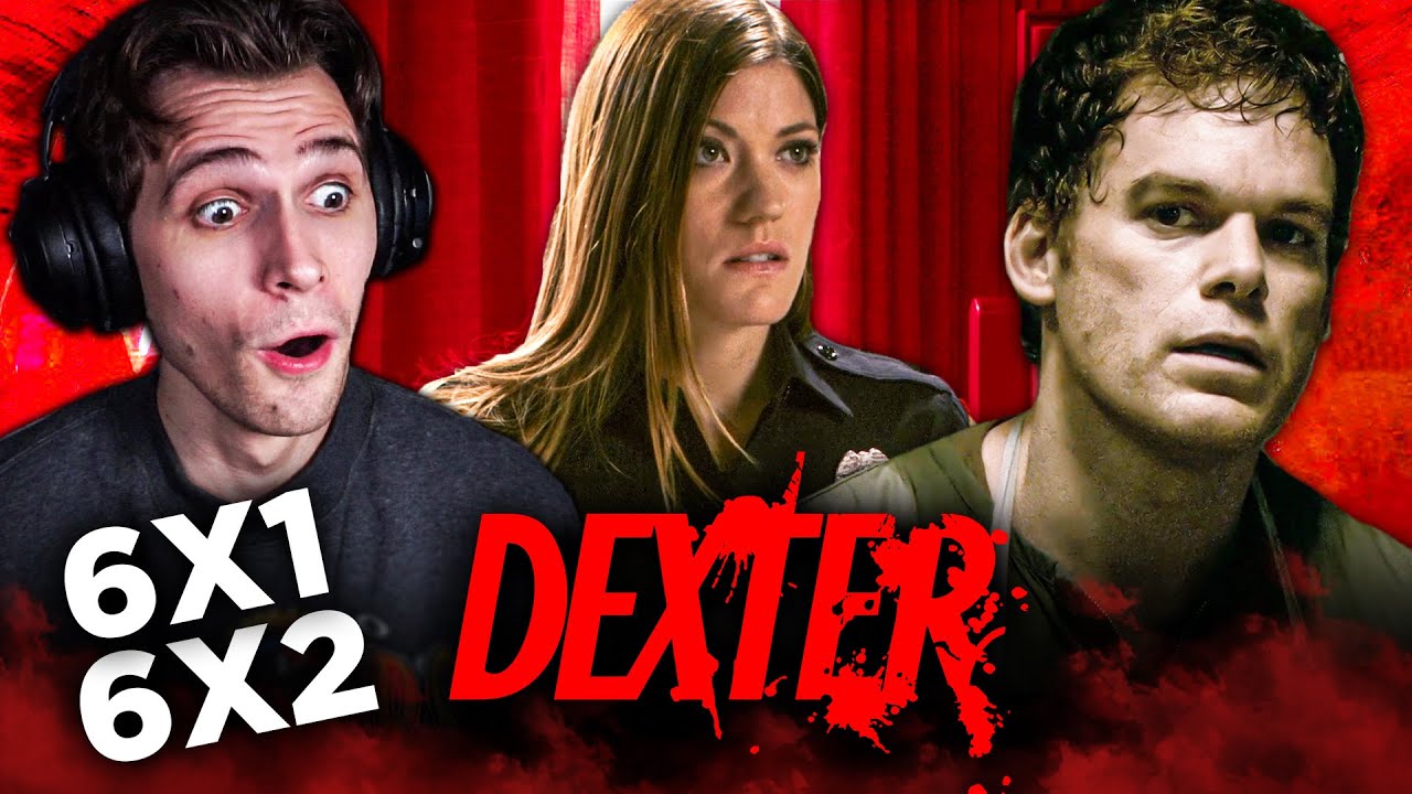 Dexter Season 6 Episode 1 & 2 REACTION!! *FIRST TIME WATCHING*