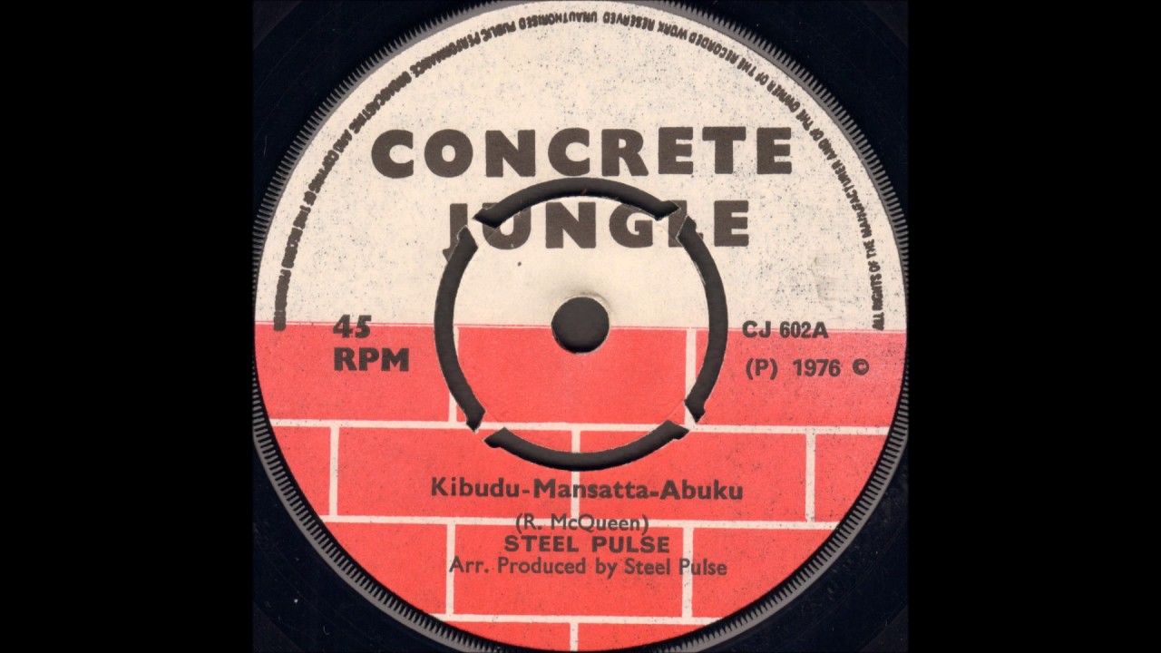 Steel Pulse ‎- Kibudu-Mansatta-Abuku