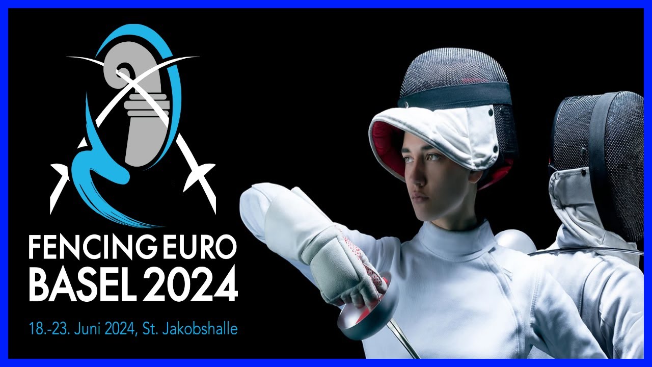 Basel 2024 - Day01 - Piste Blue - Women's Epee & Men's Foil