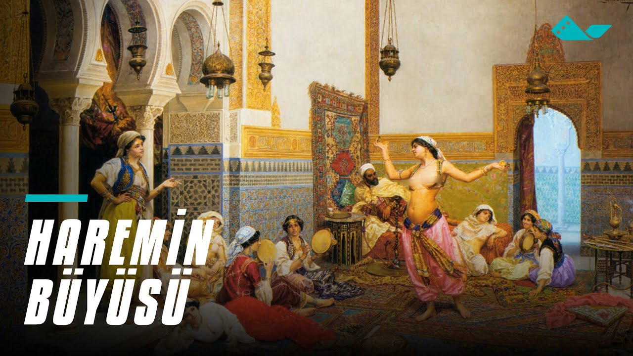 Haremin Büyüsü Belgeseli