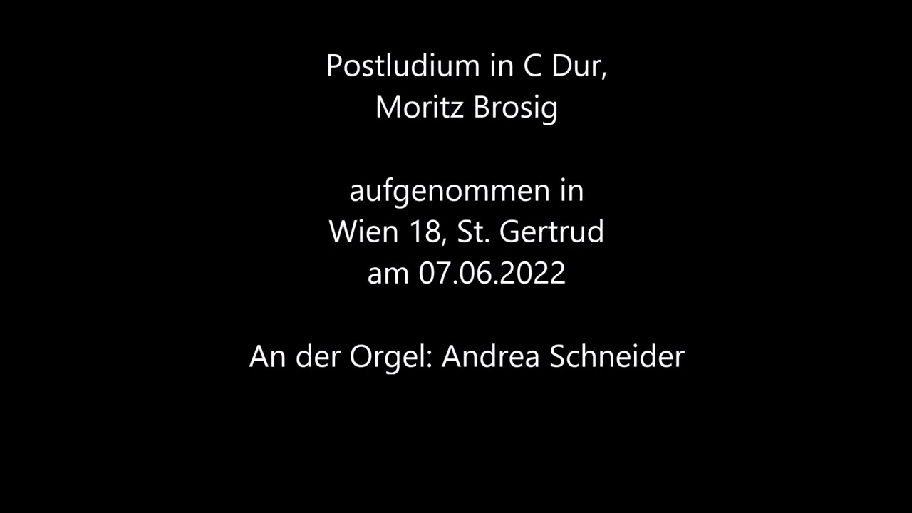 Postludium in C Dur, von Moritz Brosig