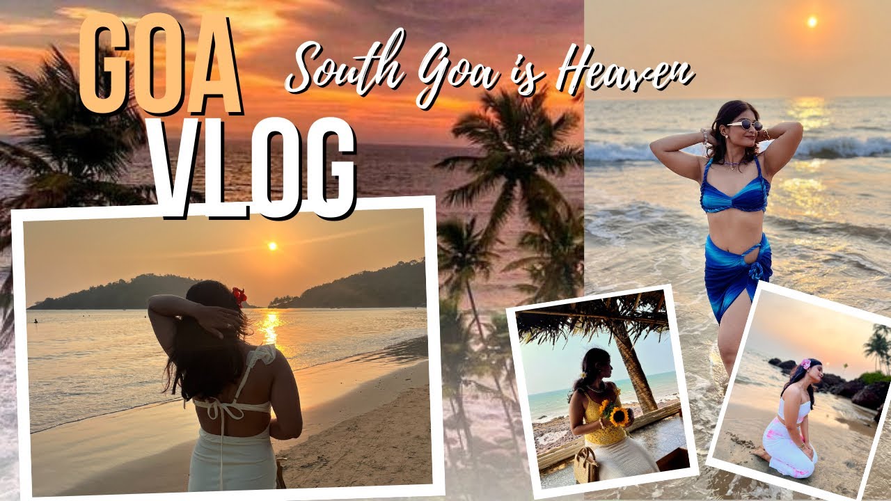 Goa vlog | Hidden Beaches , Cafés, Sunsets, Food & Shopping | South Goa guide