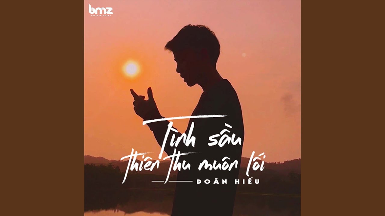 Tình Sầu Thiên Thu Muôn Lối