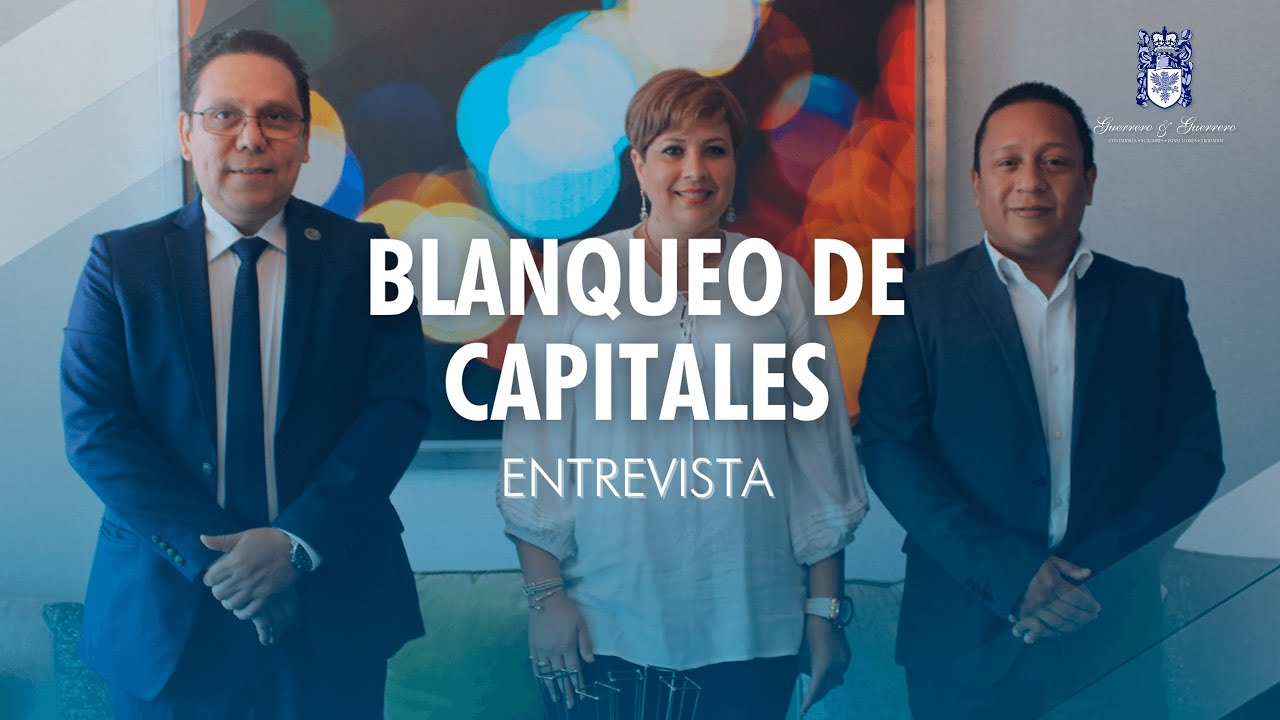 HABLEMOS SOBRE EL BLANQUEO DE CAPITALES